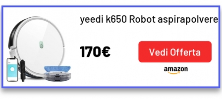 yeedi k650 Robot aspirapolvere e Lavapavimenti 3 in 1, Aspirazione Potenza 2000 Pa, Controllo APP, Funziona con Alexa e Google, ideale per Pulizia Domestica/Peli Animali/Capelli/Polvere/Lavapavimenti