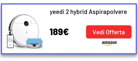 yeedi 2 hybrid Aspirapolvere