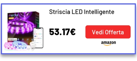 Striscia LED Intelligente