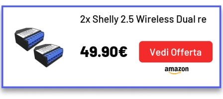 2x Shelly 2.5 Wireless Dual rele