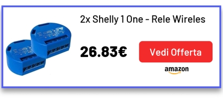 2x Shelly 1 One - Rele Wireless