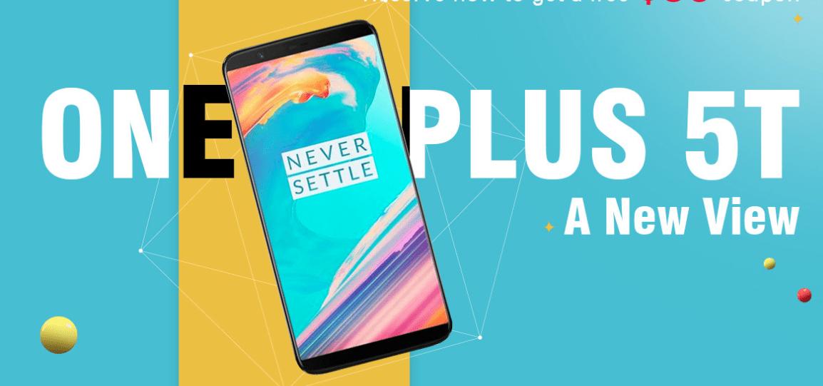 Oneplus 5T il telefono dei Geeks a poco più di 400€