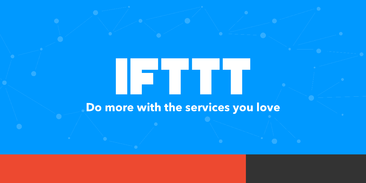 IFTTT – Guida pratica all’automazione