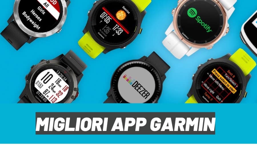 Migliori APP Garmin Connect IQ 2022