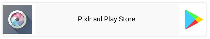 Pixlr sul Play Store