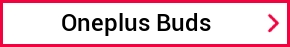 Oneplus Buds