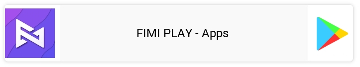 FIMI PLAY - Apps