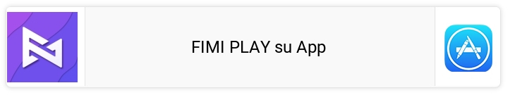 FIMI PLAY su App