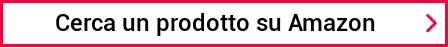 Cerca un prodotto su Amazon
