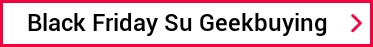 Black Friday Su Geekbuying