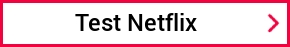 Test Netflix