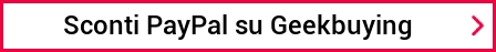 Sconti PayPal su Geekbuying