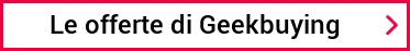 Le offerte di Geekbuying
