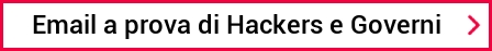Email a prova di Hackers e Governi