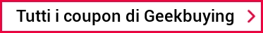 Tutti i coupon di Geekbuying