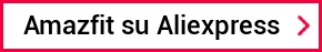 Amazfit su Aliexpress