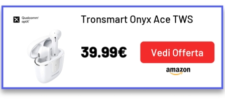 Tronsmart Onyx Ace TWS