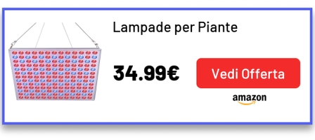 Lampade per Piante