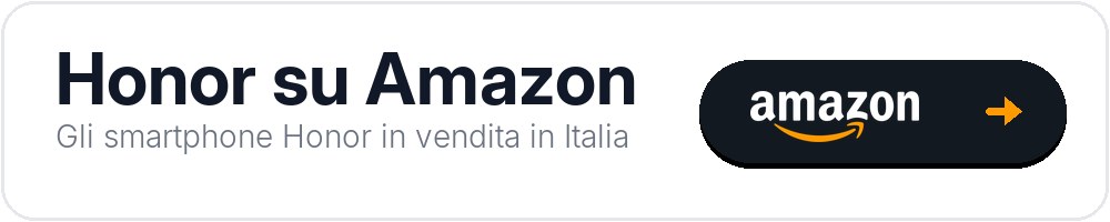 Honor su Amazon: gli smartphone Honor in vendita in Italia