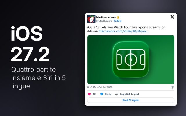 iOS 27.2 è arrivato: Multiview con 4 partite e Siri in 5 lingue