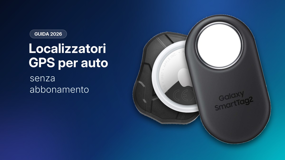 TKSTAR TK905, Apple AirTag e Samsung Galaxy SmartTag2, localizzatori per auto