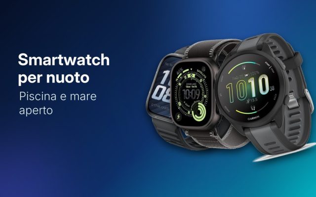 Migliori smartwatch per nuoto 2026: piscina e mare aperto