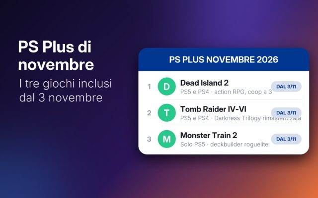 PlayStation Plus di novembre: Dead Island 2 e Tomb Raider IV-VI